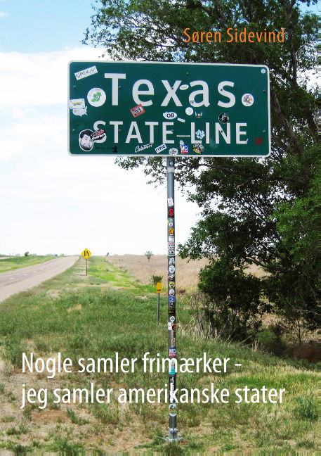 Cover for Søren Sidevind · Nogle samler frimærker - jeg samler amerikanske stater (Paperback Book) [1st edition] (2019)