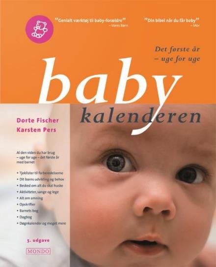 Cover for Dorte Fischer &amp; Karsten Pers · Babykalenderen (Spiral Book) [5.º edición] (2009)