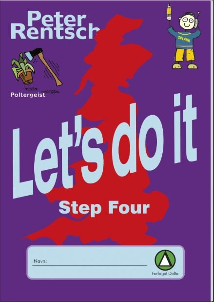 Cover for Peter Rentsch · Let's Do It: Step Four (Bok)