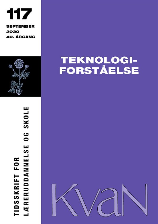 Cover for Johannes Fibiger m.fl. · Kvan 117: Teknologiforståelse (Sewn Spine Book) [1st edition] (2020)