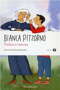 Cover for Bianca Pitzorno · Parlare A Vanvera (Book)