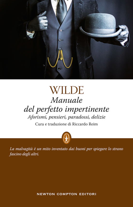 Cover for Oscar Wilde · Manuale Del Perfetto Impertinente. Aforismi, Pensieri, Paradossi, Delizie (Buch)