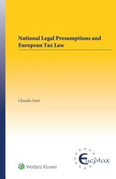 Cover for Claudia Sano · National Legal Presumptions and European Tax Law (Innbunden bok) (2017)
