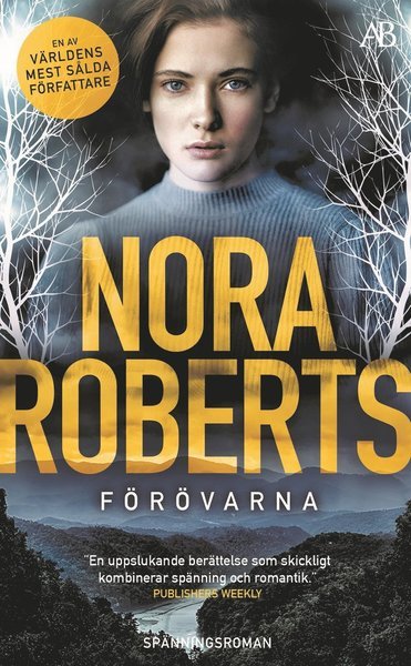 Cover for Nora Roberts · Förövarna (Taschenbuch) (2020)