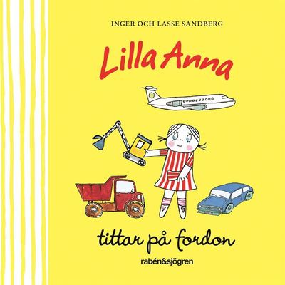 Cover for Lasse Sandberg · Lilla Anna tittar på fordon (Board book) (2021)