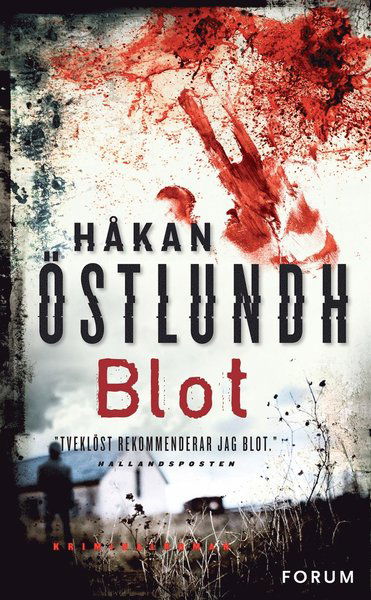 Cover for Håkan Östlundh · Fredrik Broman: Blot (ePUB) (2013)