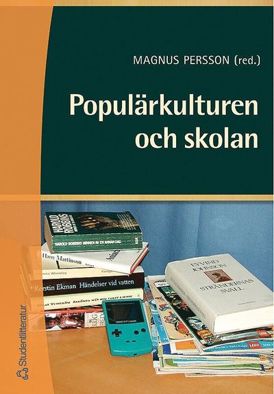 Cover for Magnus Persson · Populärkulturen och skolan (Book) (2000)