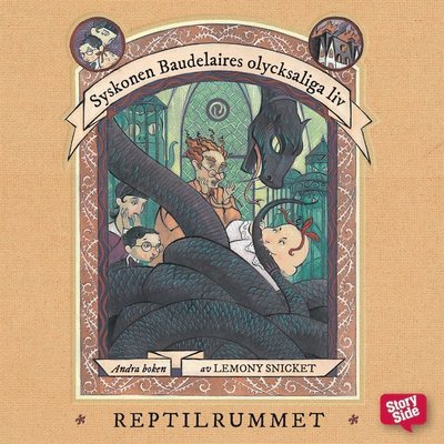 Cover for Lemony Snicket · Syskonen Baudelaires olycksaliga liv: Reptilrummet (Hörbuch (MP3)) (2016)