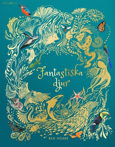 Cover for Ben Hoare · Fantastiska djur (Bound Book) (2019)