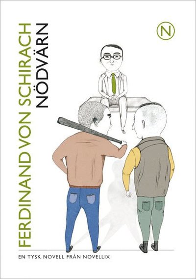 Cover for Ferdinand von Schirach · Tyska fyran: Nödvärn (Buch) (2011)