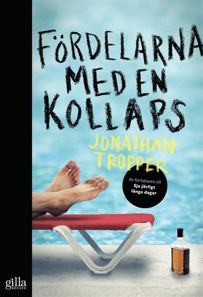 Cover for Jonathan Tropper · Fördelarna med en kollaps (ePUB) (2013)