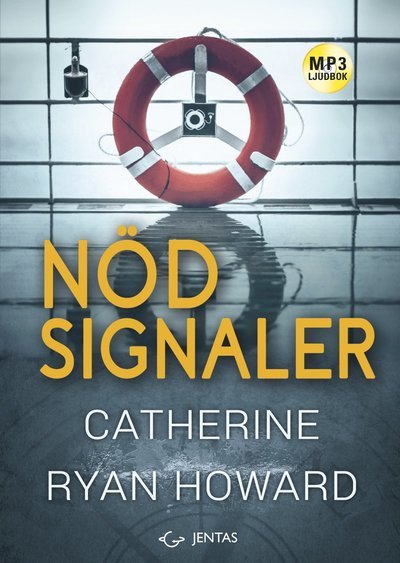 Cover for Catherine Ryan Howard · Nödsignaler (MP3-CD) (2018)