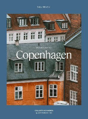 Cover for The Weekender Paperback Edition: Copenhagen - The Weekender (Paperback Book) (2025)