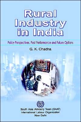 Cover for G. K. Chadha · Rural Industry in India. Policy Perspectives, Past Performance and Future Options (Paperback Book) (2003)