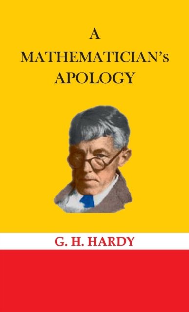 Cover for G H Hardy · A Mathematician's Apology (Innbunden bok) (1987)