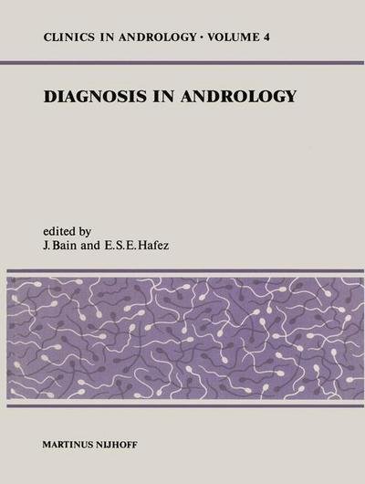 D J Bain · Diagnosis in Andrology - Clinics in Andrology (Paperback Book) [Softcover reprint of the original 1st ed. 1980 edition] (2012)