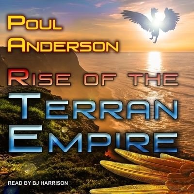 Cover for Poul Anderson · Rise of the Terran Empire (CD) (2020)