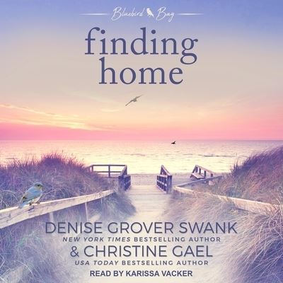 Cover for Denise Grover Swank · Finding Home (CD) (2020)