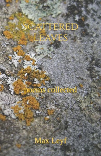 Cover for Max Leyf · Scattered Leaves (Paperback Book) (2020)