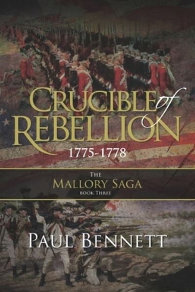 Cover for Paul Bennett · Crucible of Rebellion (Paperback Book) (2020)