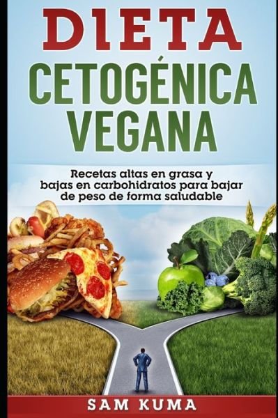 Cover for Sam Kuma · Dieta Cetogenica Vegana (Paperback Book) (2020)