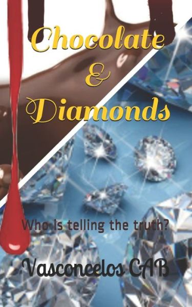 Cover for Vasconcelos Cab · Chocolate &amp; Diamonds (Paperback Book) (2020)