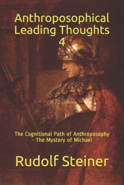 Cover for Rudolf Steiner · Anthroposophical Leading Thoughts 4 (Paperback Book) (2020)