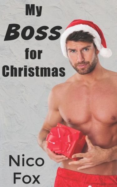 Cover for Nico Fox · My Boss for Christmas (Paperback Bog) (2020)