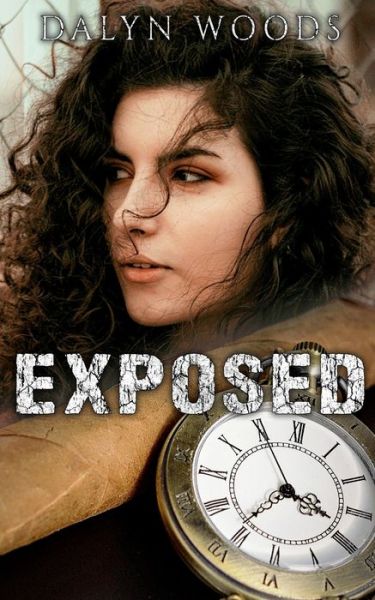 Cover for Dalyn Woods · Exposed (Pocketbok) (2020)