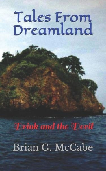 Brian G McCabe · Tales From Dreamland (Paperback Book) (2020)