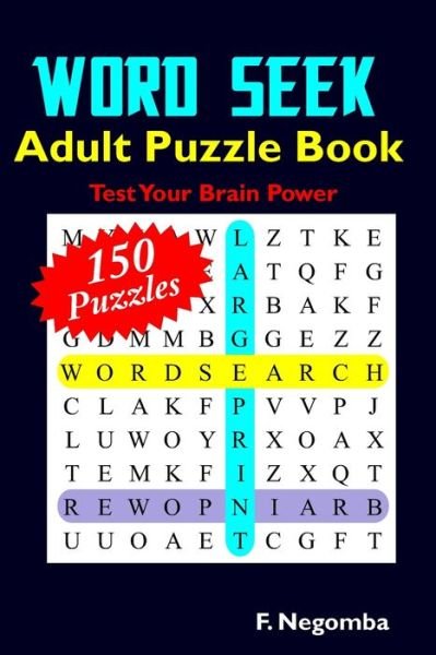 Cover for F Negomba · WORD SEEK Adult Puzzle Book (Paperback Bog) (2021)