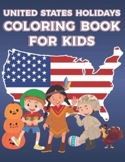 Cover for Rainbow Flowers · United States Holidays Coloring Book For Kids (Paperback Book) (2021)