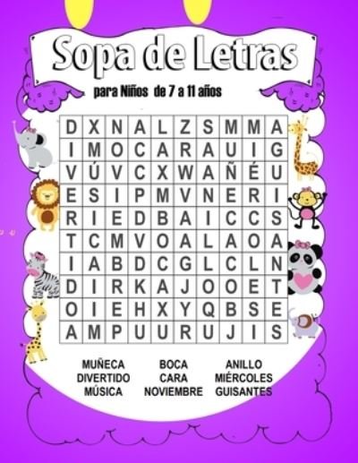 Cover for G F F · Sopa de Letras para Ninos de 7 a 11 anos: 7-11 anos juegos - Rompecabezas, enigmas, logica, sopas de letras (Pocketbok) (2021)