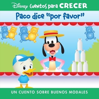 Cover for PI Kids · Disney Cuentos para Crecer Paco Dice Por Favor (Bok) (2023)