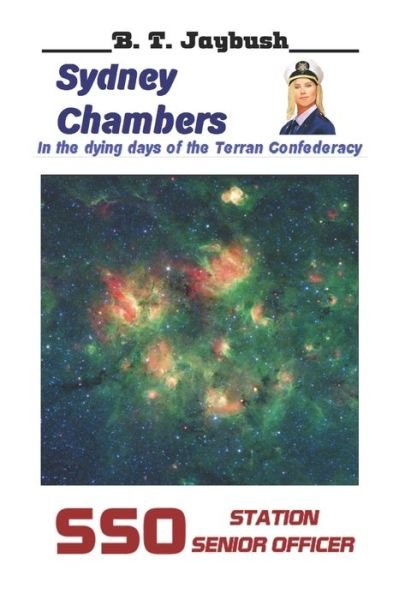 Cover for B T Jaybush · Sydney Chambers: Station Senior Officer (Pocketbok) (2022)