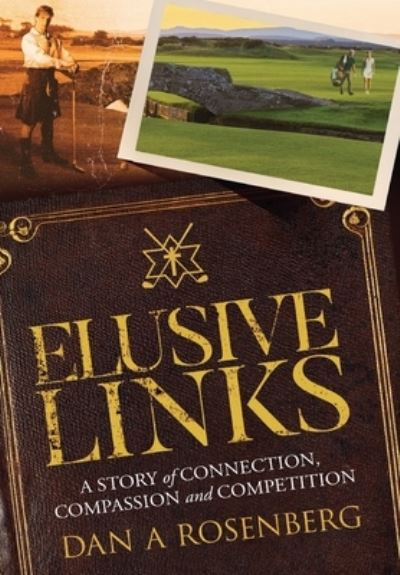 Cover for Dan Rosenberg · Elusive Links (Book) (2022)