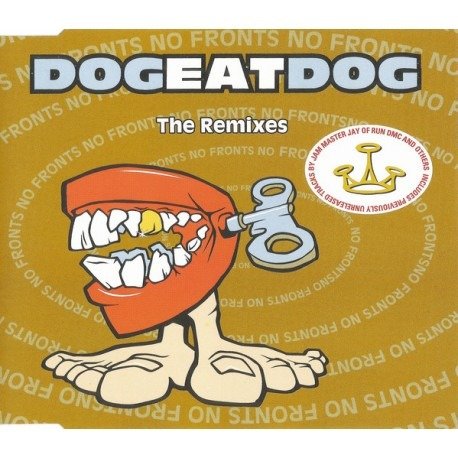 Cover for Dog Eat Dog · No Fronts - The Remixes 4 Tracks (CD)