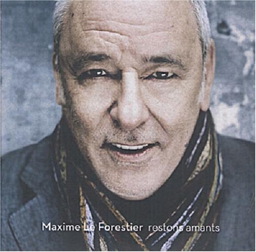 Restons Amants - Maxime Le Forestier - Music - UNIVERSAL - 0600753081136 - May 15, 2008