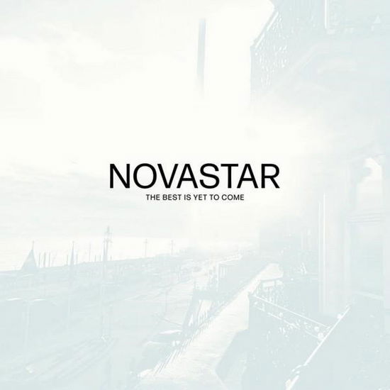 Novastar · The Best Is Yet To Come (CD) (2024)