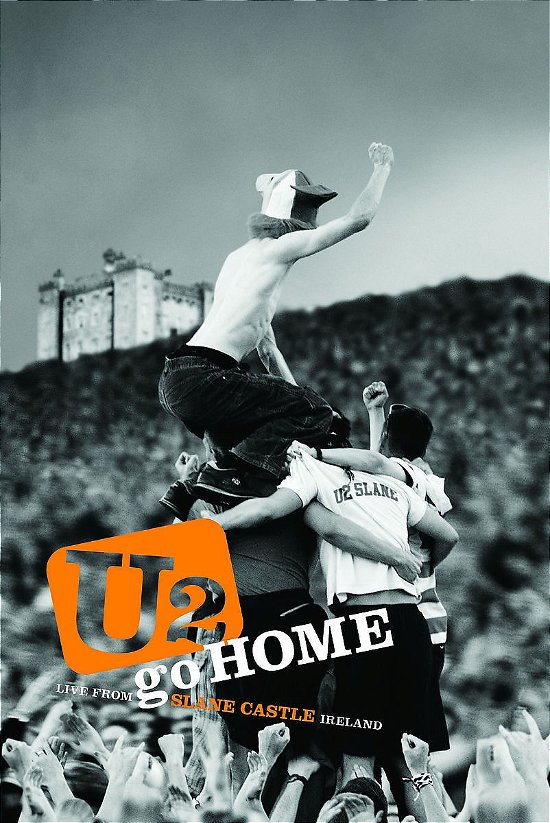 Cover for U2 · Go Home: Live From Slane Castle (CD) (2003)