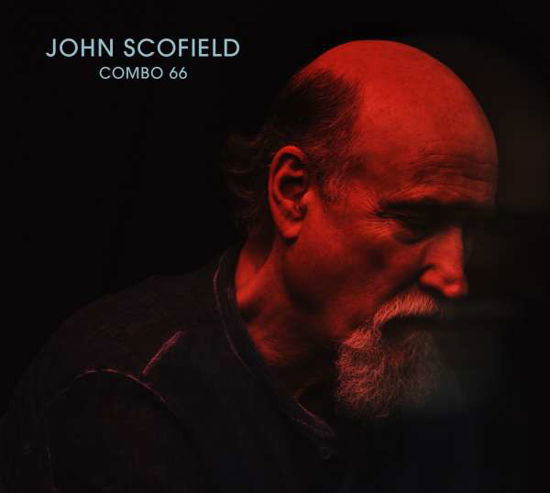 Combo 66 - John Scofield - Musik - JAZZ - 0602567802136 - 27 september 2018