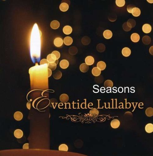 Cover for Seasons · Eventide Lullabye (CD) (2008)
