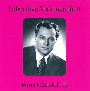 Legendary Voices: Boris Christoff III - Mussorgsky / Christoff - Muziek - Preiser - 0717281897136 - 10 februari 2009