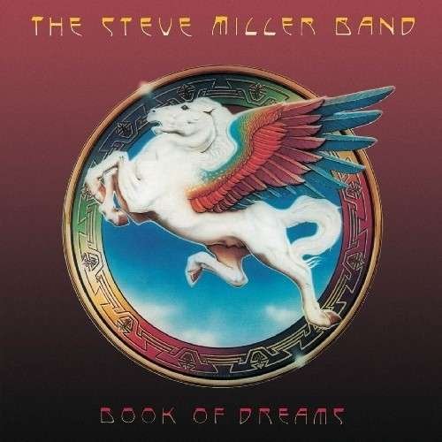 Cover for Steve Miller Band · Book of Dreams (CD) [Remastered edition] [Digipak] (2011)