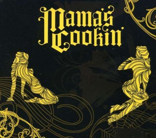 Cover for Mama's Cookin' (CD) (2007)