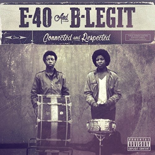 Cover for E-40 · Connected &amp; Respected (CD) (2018)