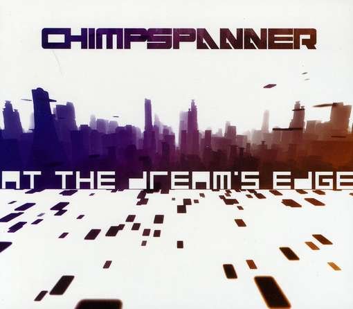 At the Dreams Edge - Chimp Spanner - Music - PRST - 0884501657136 - January 3, 2012