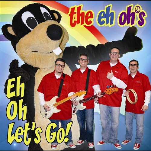 Cover for Eh Oh's · Eh, Oh, Let's Go! (CD) (2012)