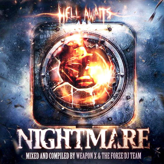 Cover for Nightmare  · Hell awaits / mixed by weapon &amp; the f (CD) (2016)