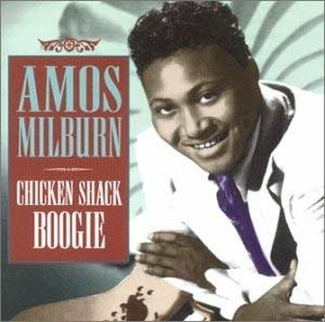 Cover for Amos Milburn · Chicken Shack Boogie -Rem (CD) (2017)
